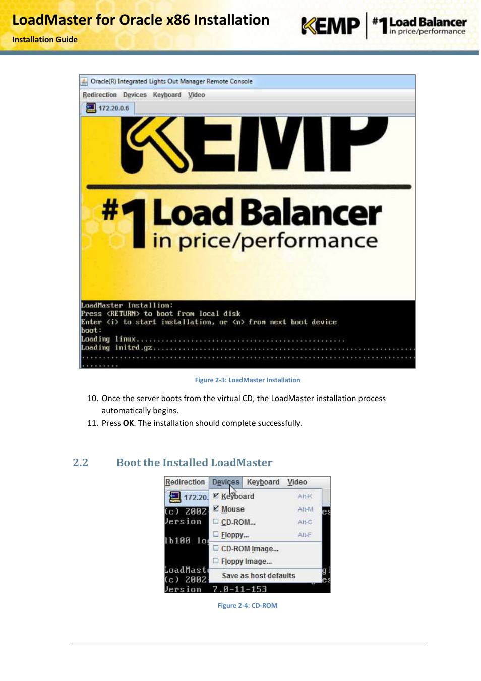 Boot the installed loadmaster, Loadmaster for oracle x86 installation, 2 boot the installed loadmaster | KEMP Oracle x86 User Manual | Page 8 / 17