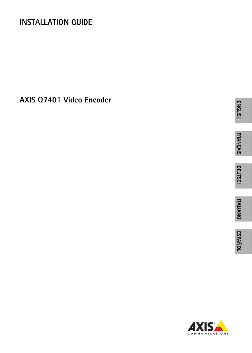 Axis Communications Video Encoder AXIS Q7401 User Manual | 82 pages