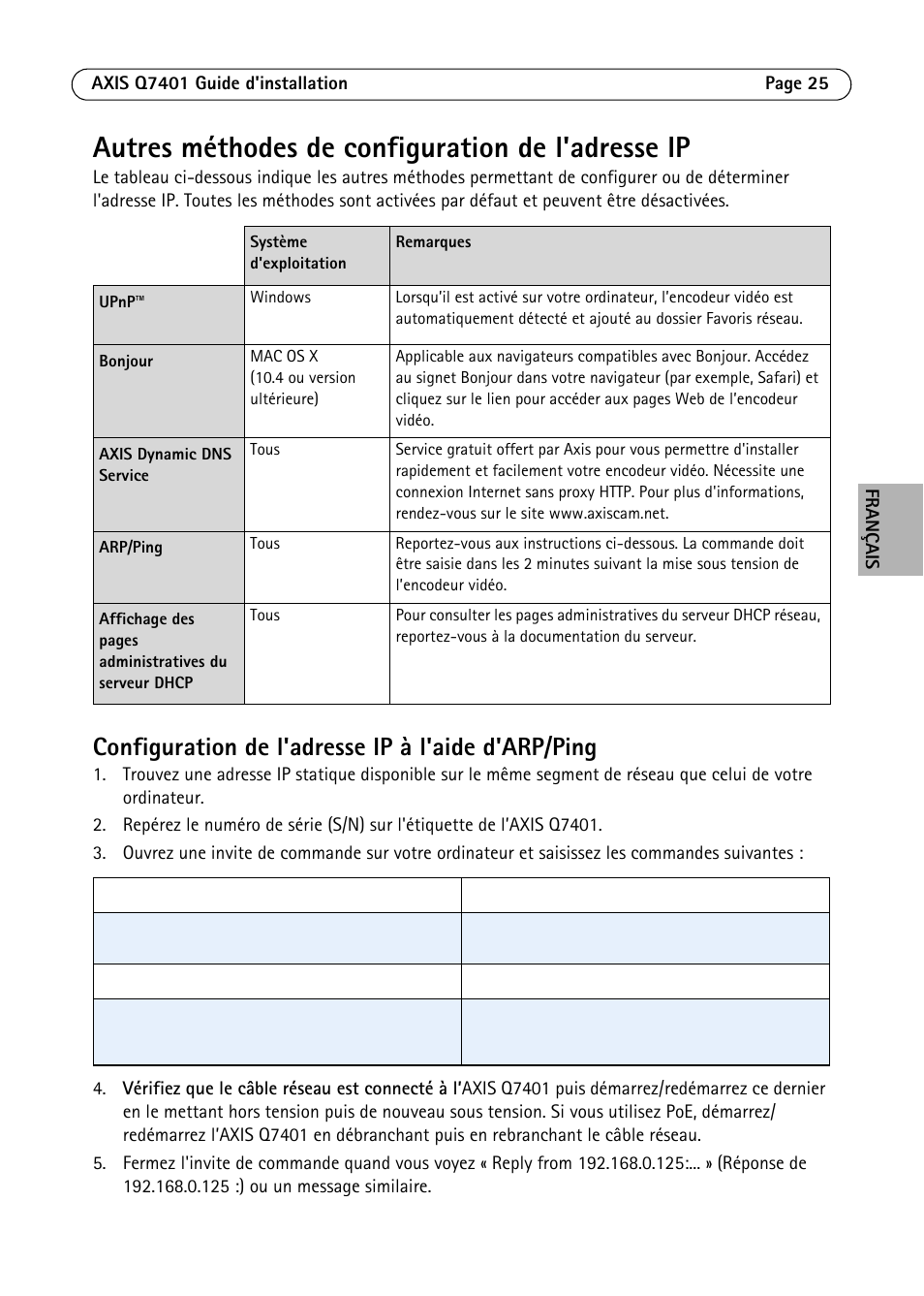 Autres méthodes de configuration de l'adresse ip, Configuration de l'adresse ip à l'aide d'arp/ping | Axis Communications Video Encoder AXIS Q7401 User Manual | Page 25 / 82