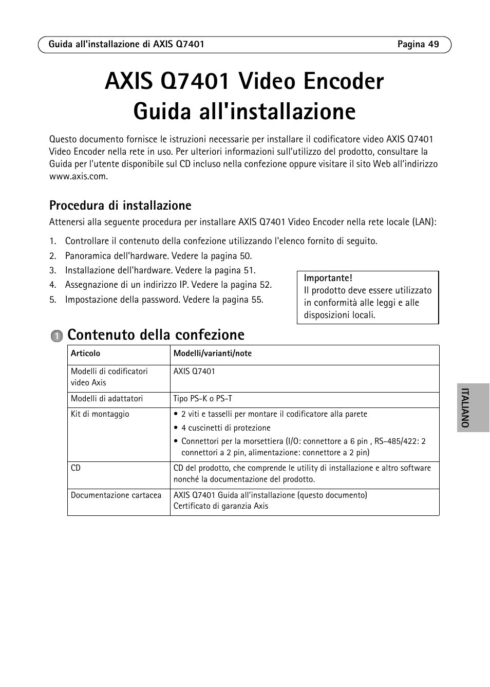 Axis q7401 video encoder guida all'installazione, Procedura di installazione, Contenuto della confezione | Axis Communications Video Encoder AXIS Q7401 User Manual | Page 49 / 82