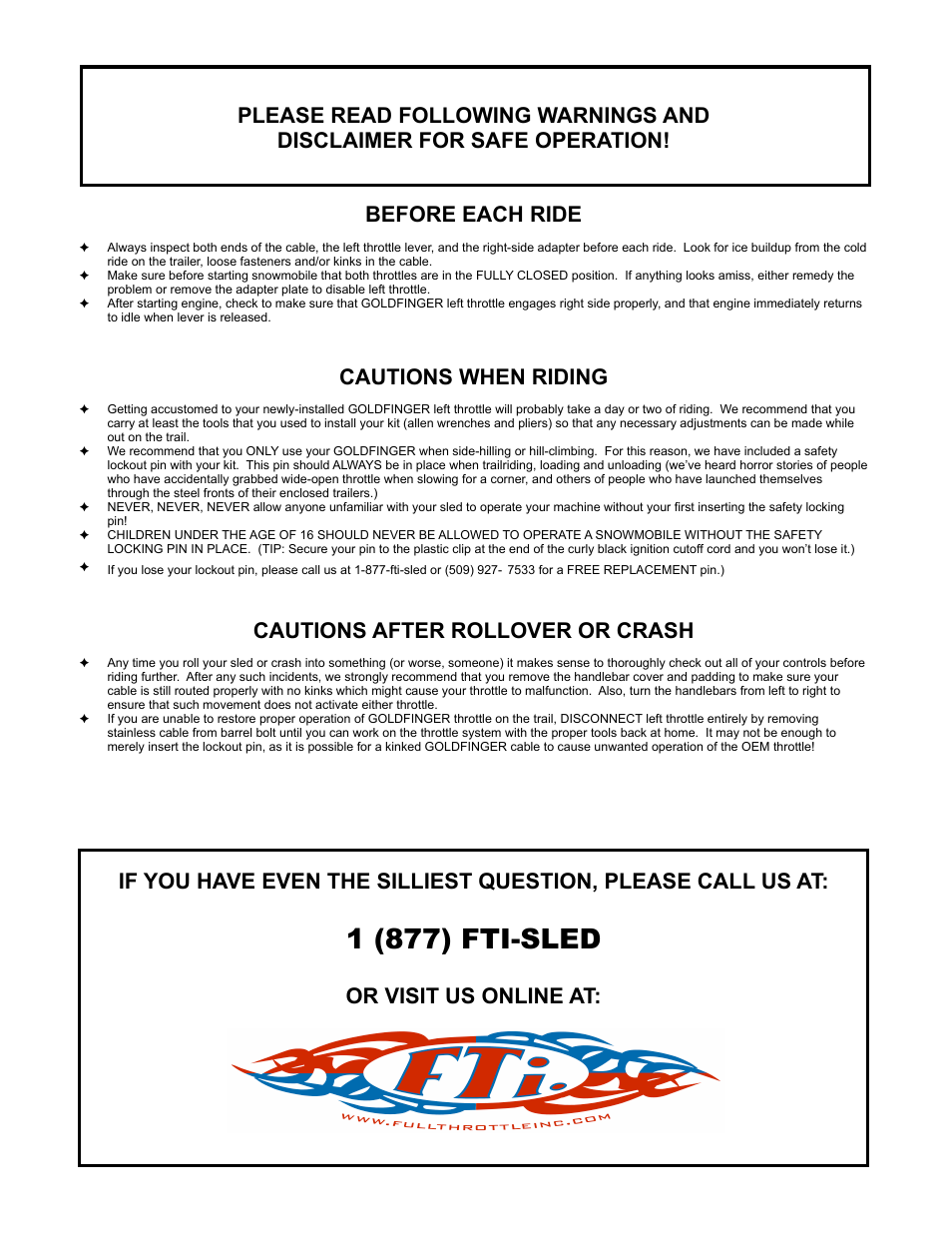 1 (877) fti-sled, Cautions when riding, Cautions after rollover or crash | Or visit us online at | Full Throttle Skidoo 007-1023 User Manual | Page 3 / 4