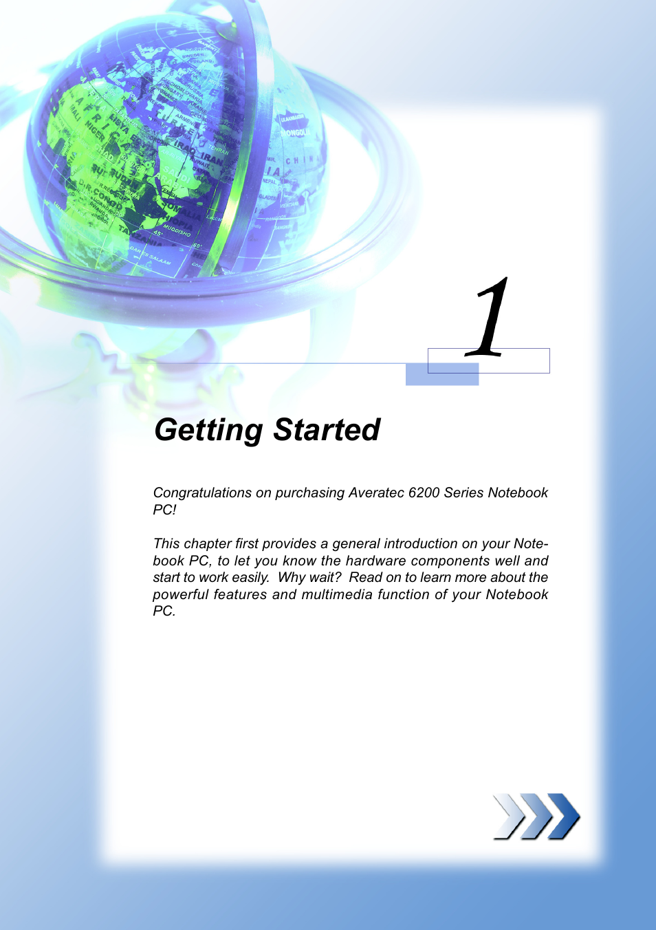 Getting started | AVERATEC 6200 Series User Manual | Page 11 / 93