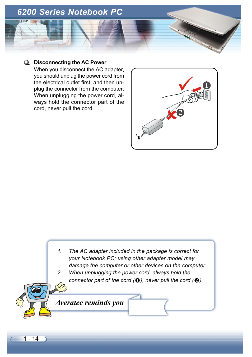 Averatec reminds you | AVERATEC 6200 Series User Manual | Page 24 / 93
