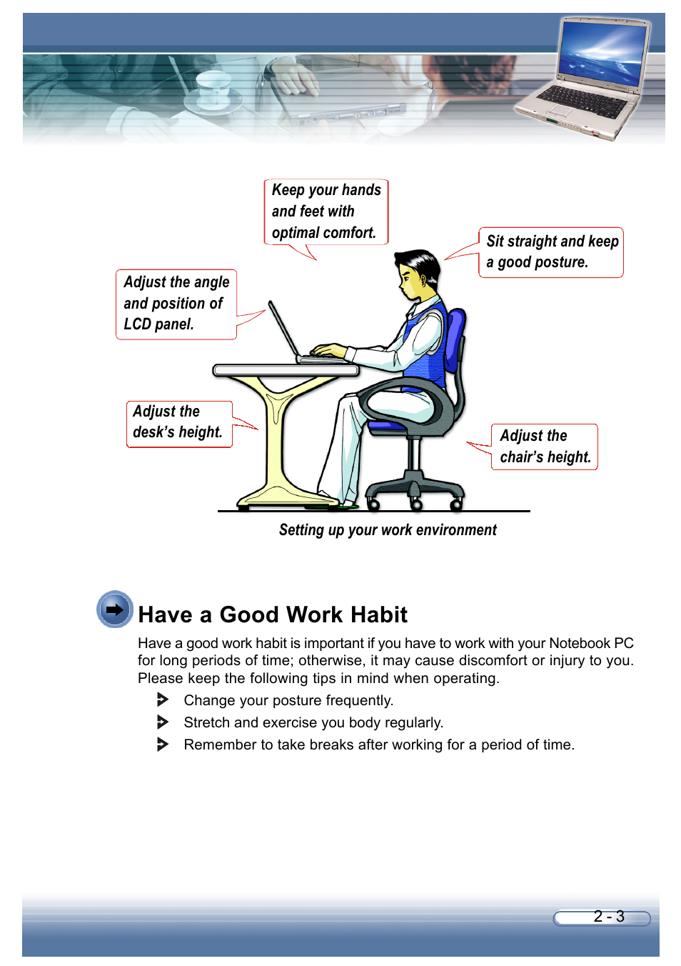 Have a good work habit | AVERATEC 6200 Series User Manual | Page 30 / 93