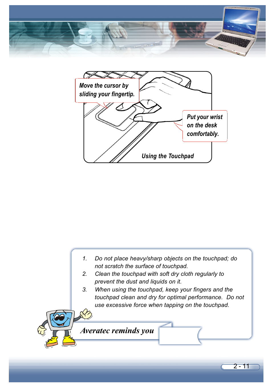 Averatec reminds you | AVERATEC 6200 Series User Manual | Page 38 / 93