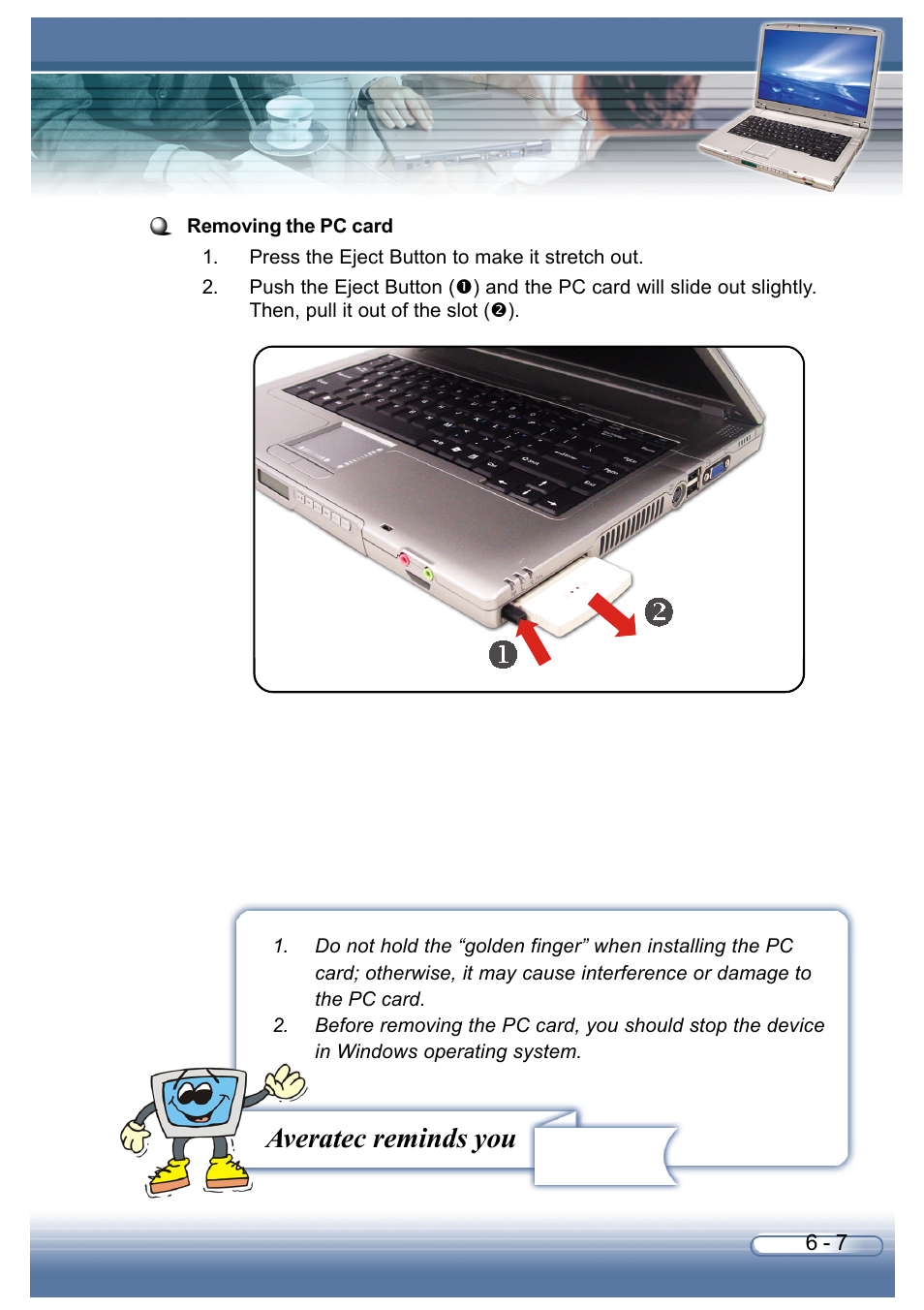 Averatec reminds you | AVERATEC 6200 Series User Manual | Page 82 / 93
