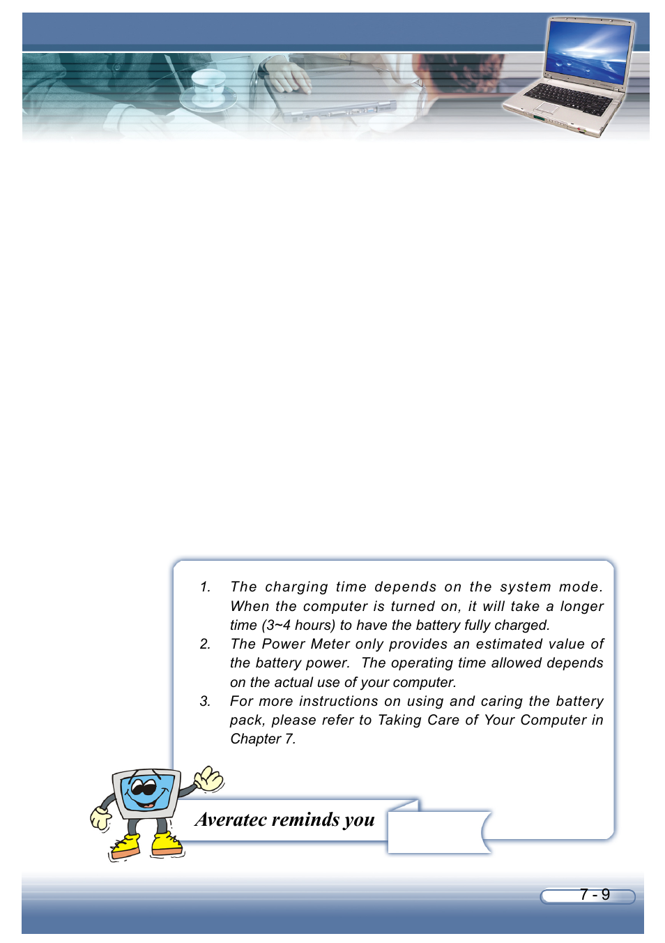 Averatec reminds you | AVERATEC 6200 Series User Manual | Page 93 / 93
