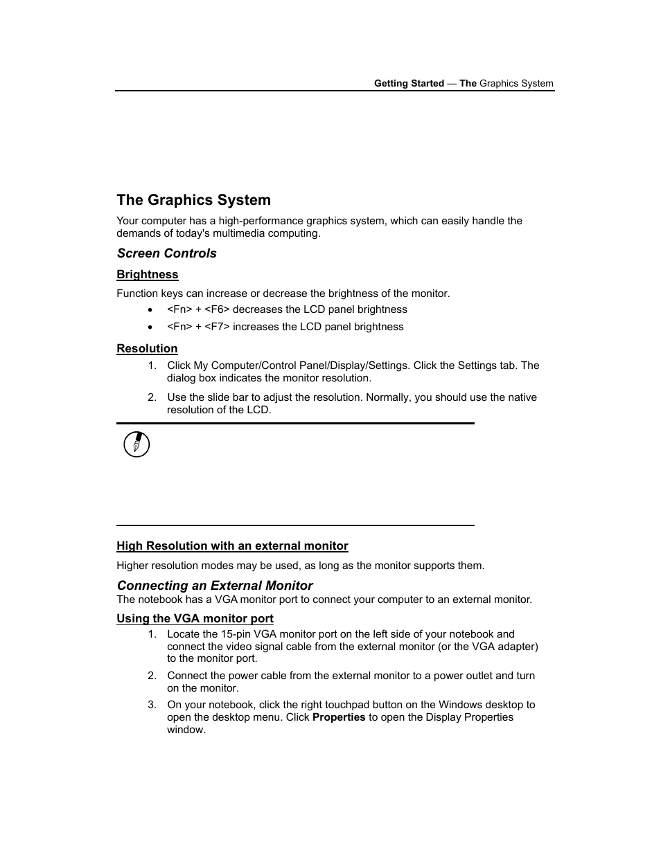 The graphics system, Screen controls, Brightness | Resolution, High resolution with an external monitor, Connecting an external monitor, Using the vga monitor port | AVERATEC 3200 User Manual | Page 25 / 59