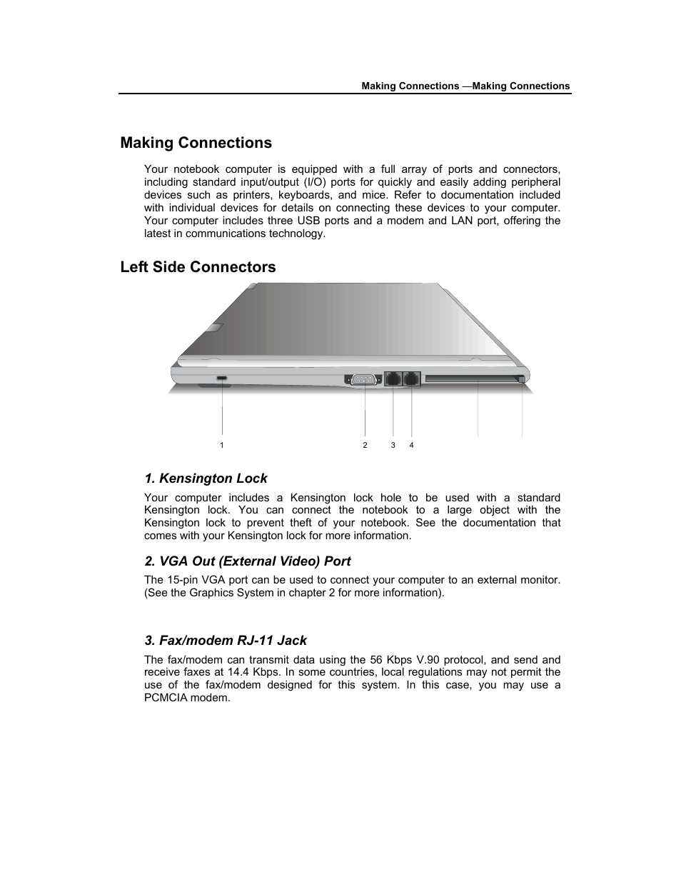 Making connections, Left side connectors, Kensington lock | Vga out (external video) port, Fax/modem rj-11 jack | AVERATEC 3200 User Manual | Page 29 / 59