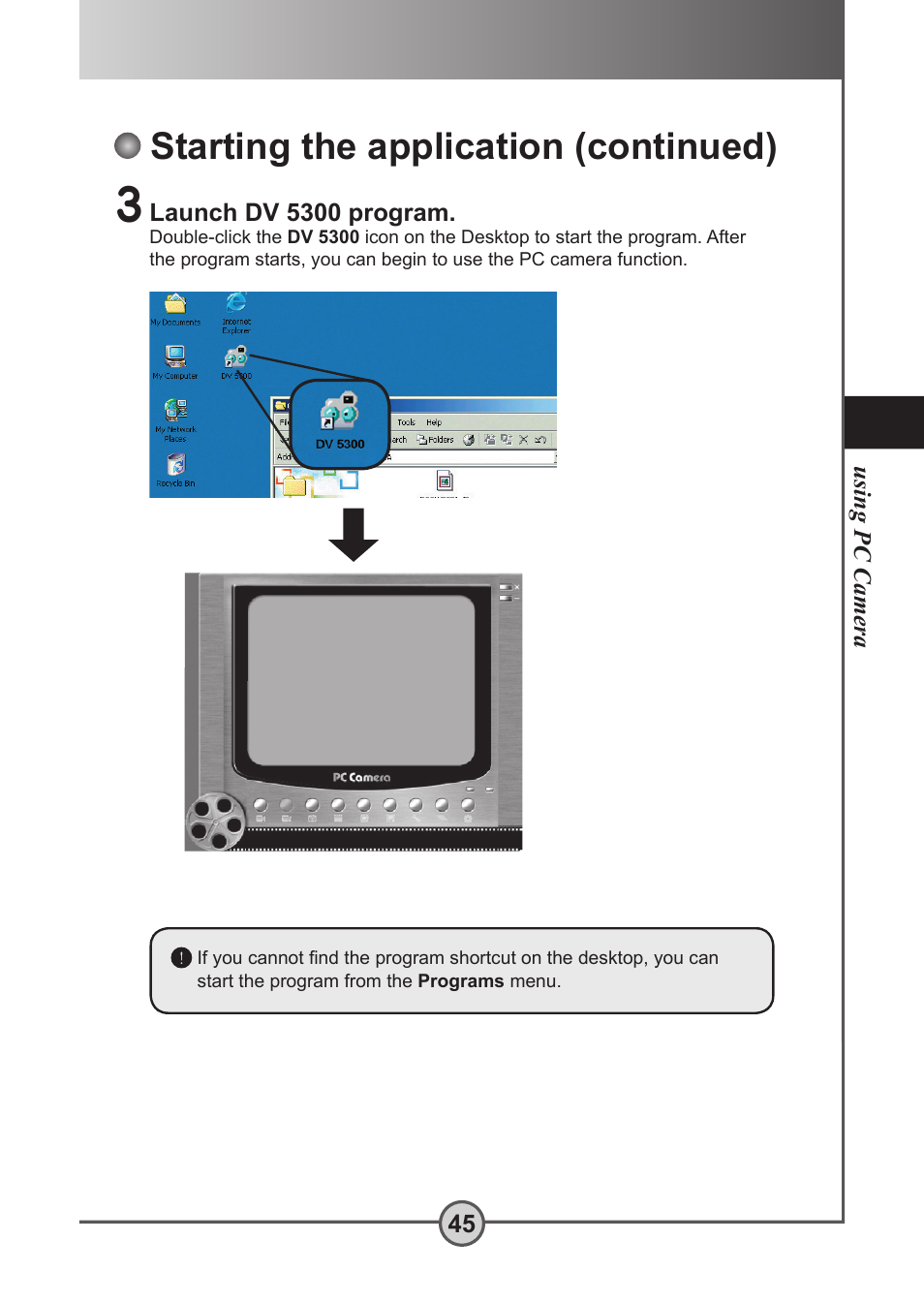 Starting the application ( continued), Starting the application (continued) | AIPTEK Pocket DV 5300 User Manual | Page 46 / 57