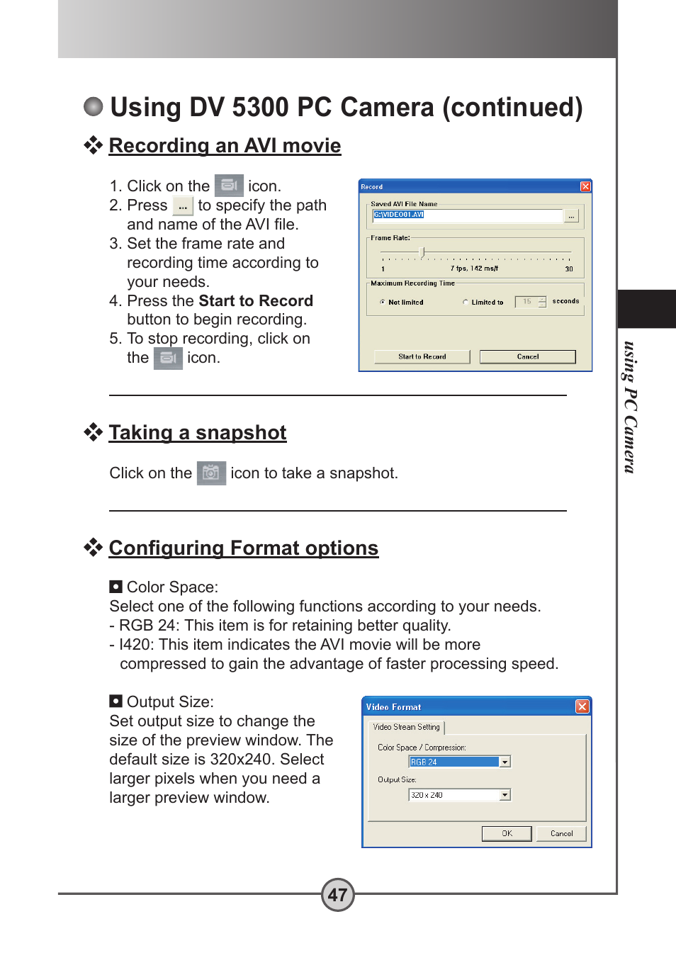 Using dv 5300 pc camera ( continued), Recording an avi movie, Taking a snapshot | Configuring format options, Using dv 5300 pc camera (continued), Conﬁguring format options | AIPTEK Pocket DV 5300 User Manual | Page 48 / 57