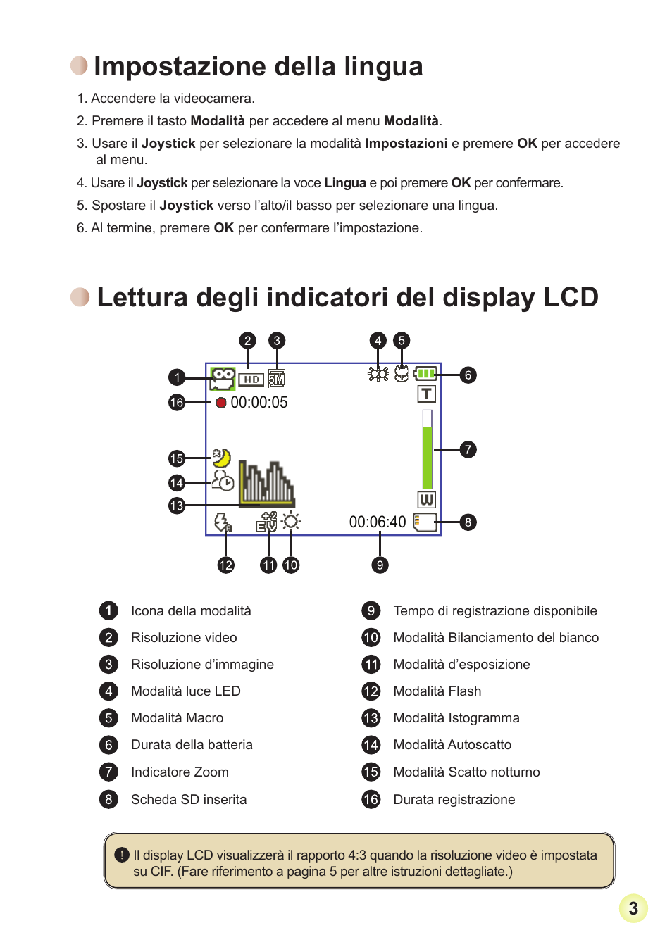 Impostazione della lingua, Lettura degli indicatori del display lcd, Impostazione.della.lingua | Lettura.degli.indicatori.del.display.lcd | AIPTEK Action Z5X5P User Manual | Page 61 / 160
