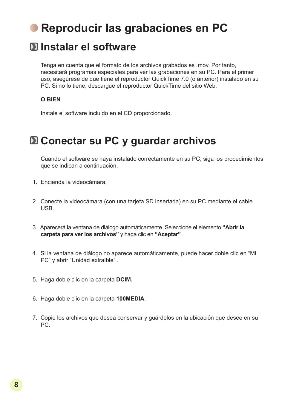Reproducir las grabaciones en pc, Instalar el software, Conectar su pc y guardar archivos | AIPTEK Action Z5X5P User Manual | Page 83 / 160