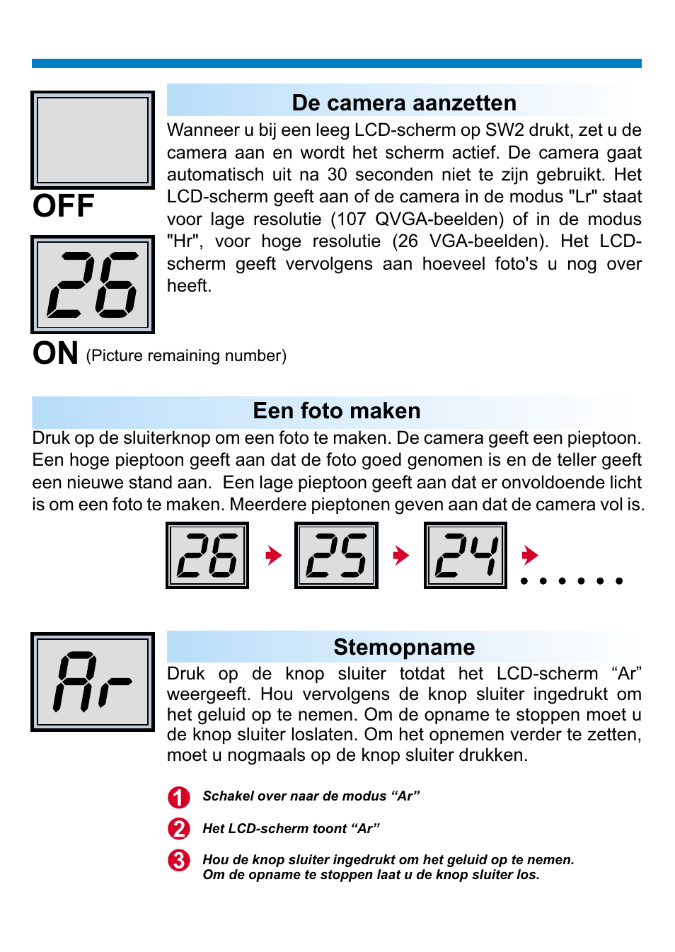 On off, Een foto maken, De camera aanzetten | Stemopname | AIPTEK PENCAM VOICE User Manual | Page 100 / 133