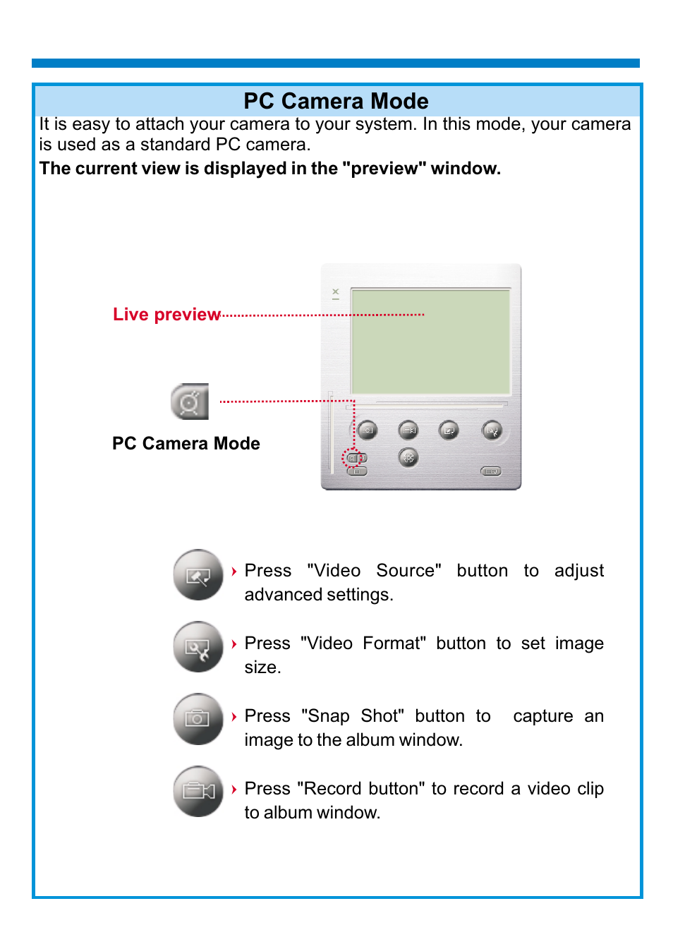 Pc camera mode | AIPTEK PENCAM VOICE User Manual | Page 13 / 133
