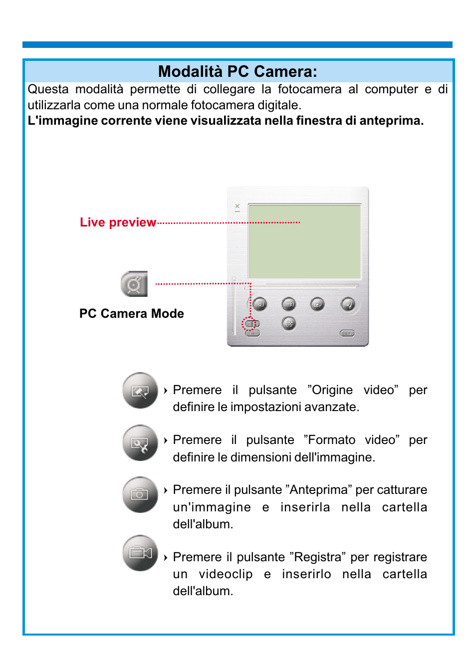 Modalità pc camera | AIPTEK PENCAM VOICE User Manual | Page 51 / 133