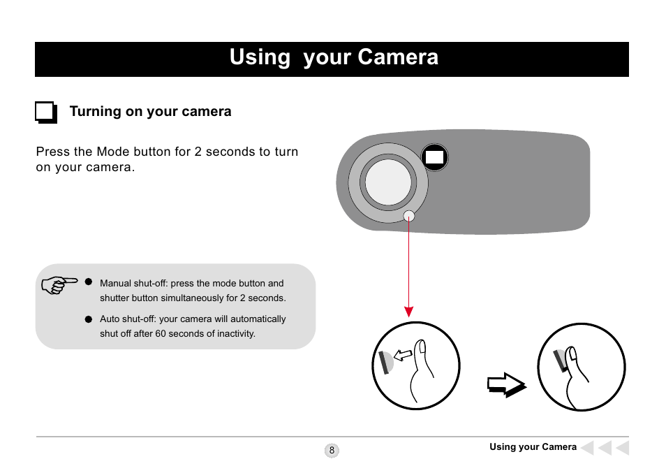 Using your camera | AIPTEK SD 2Mega User Manual | Page 10 / 39