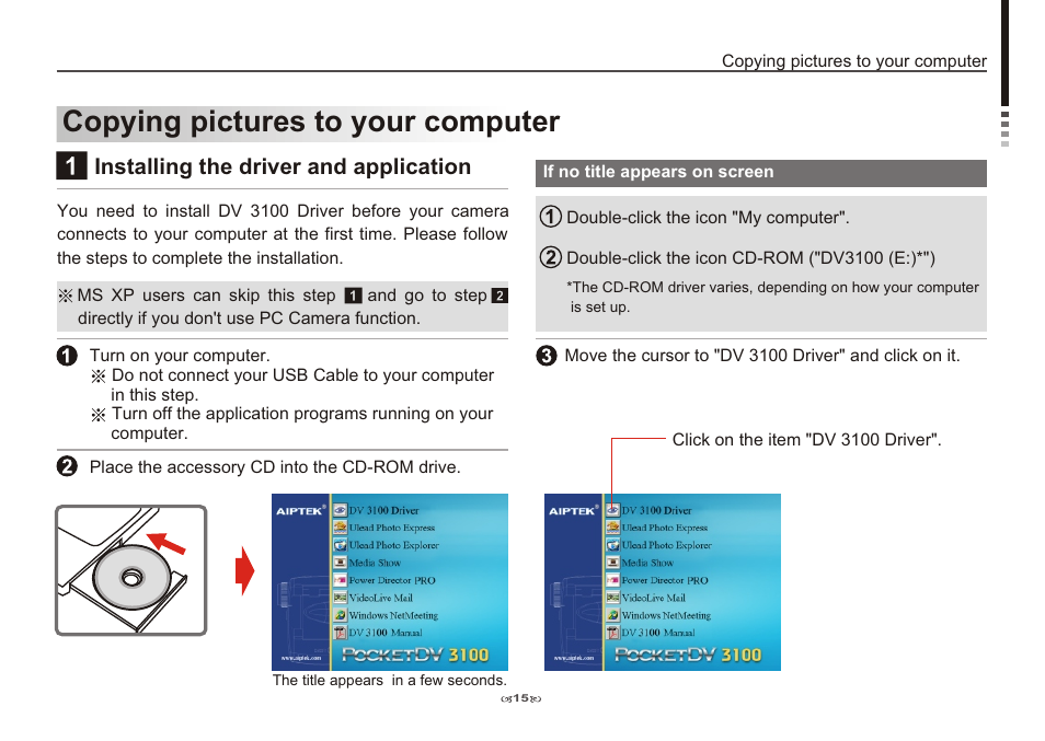 Copying pictures to your computer, Installing the driver and application | AIPTEK Pocket DV 3100 User Manual | Page 17 / 40