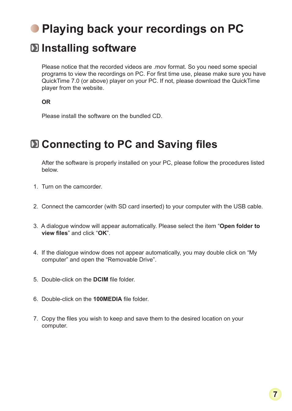 Playing back your recordings on pc, Installing software, Connecting to pc and saving files | AIPTEK Action V5Z5S User Manual | Page 10 / 19