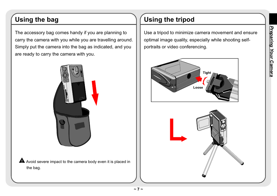 Using the bag, Using the tripod | AIPTEK Pocket DV 3300 User Manual | Page 8 / 54