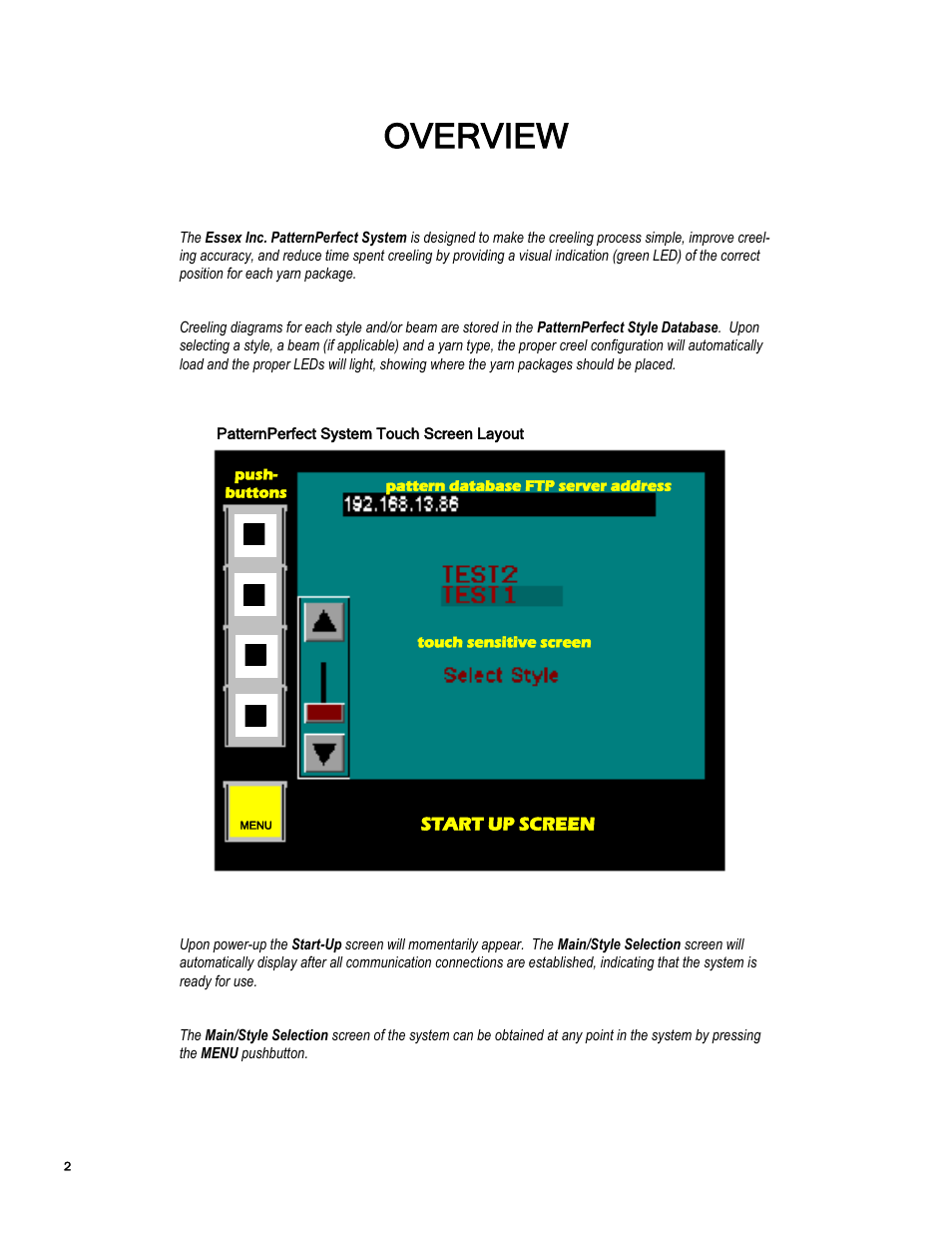 Overview | Essex Pattern Perfect System User Manual | Page 3 / 12