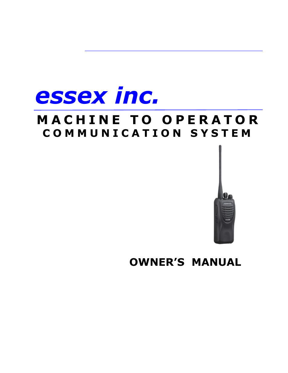 Essex Machine to Operator User Manual | 13 pages