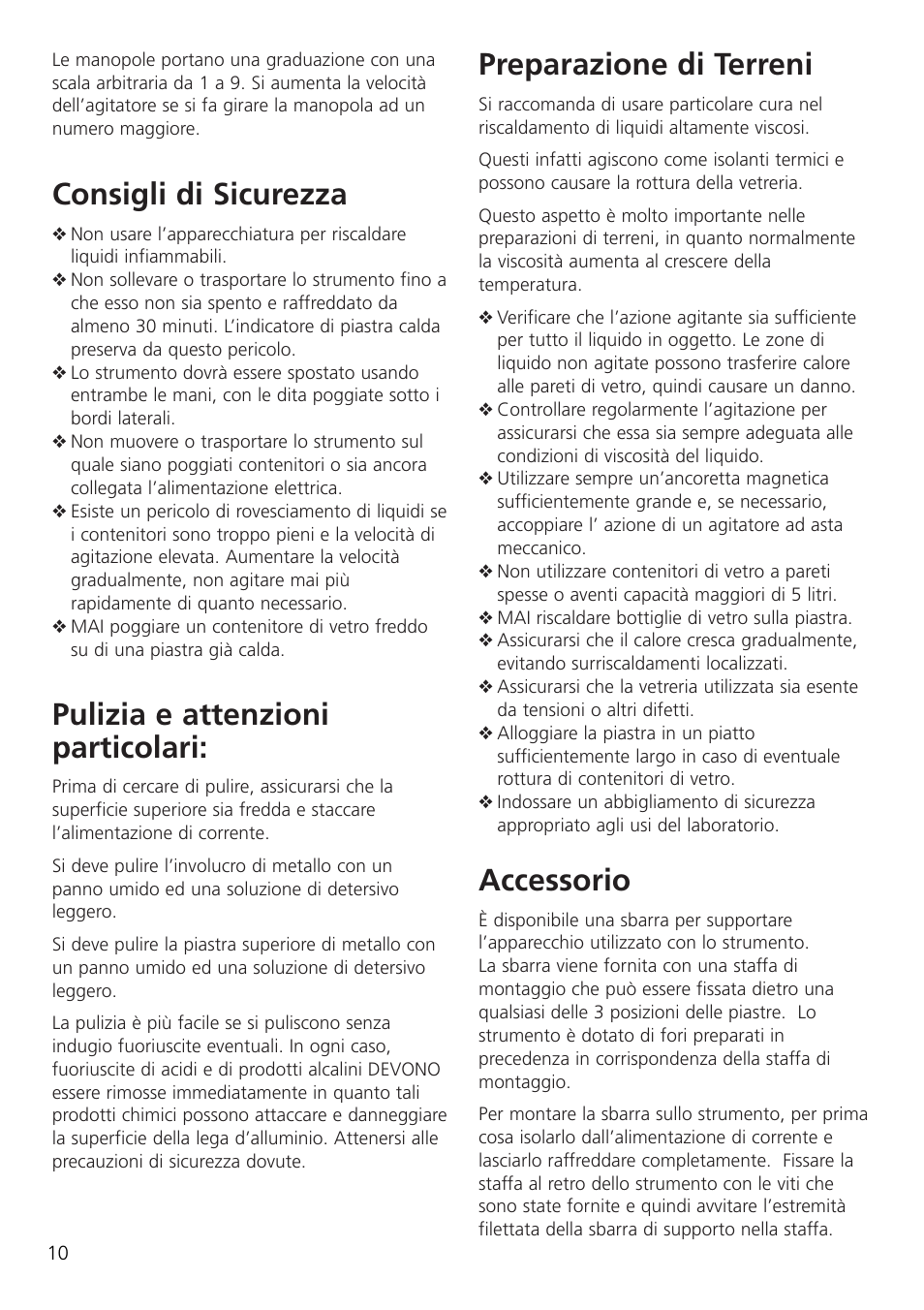 Consigli di sicurezza, Pulizia e attenzioni particolari, Preparazione di terreni | Accessorio | Dynalab SB162-3 User Manual | Page 12 / 24
