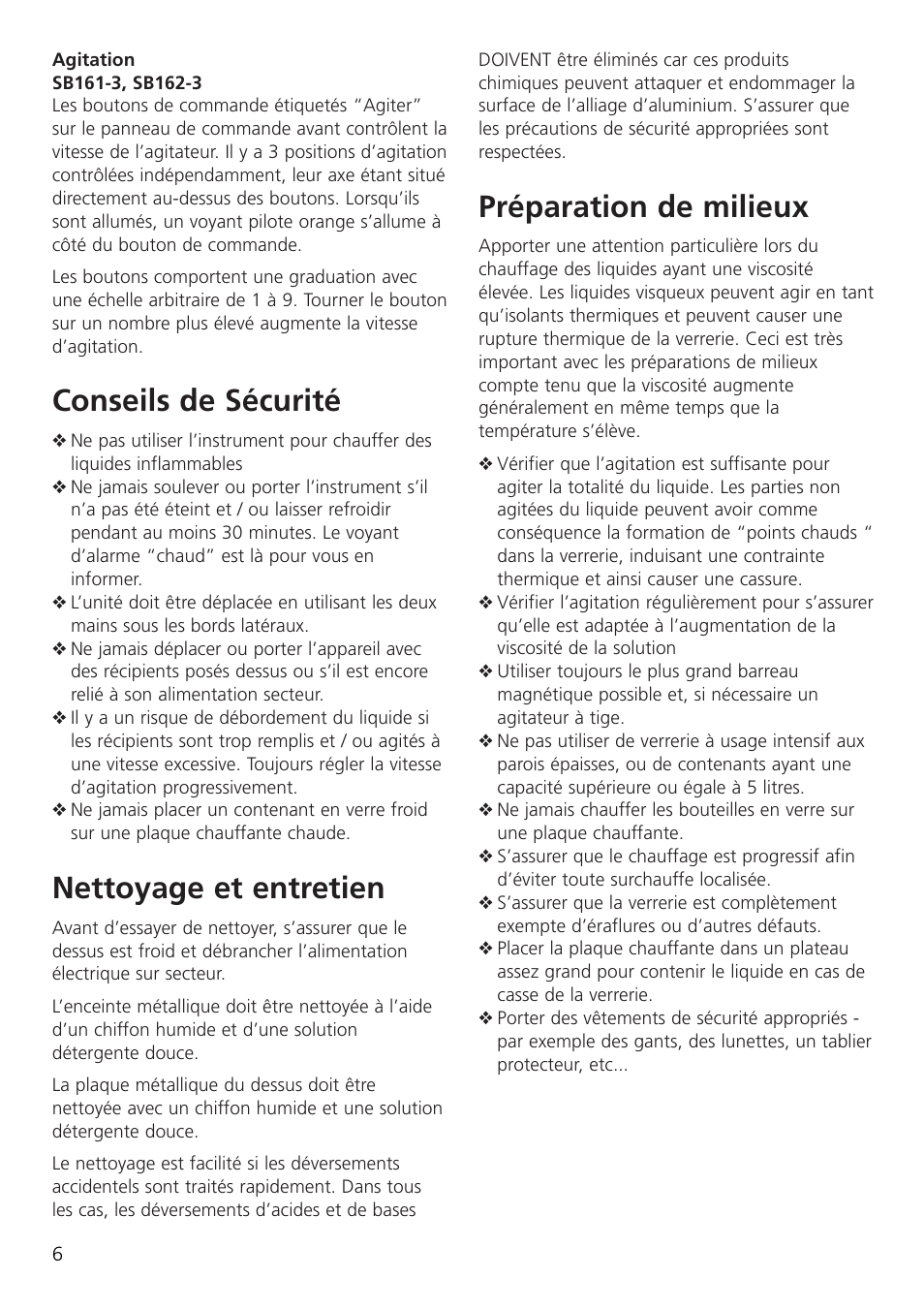 Conseils de sécurité, Nettoyage et entretien, Préparation de milieux | Dynalab SB162-3 User Manual | Page 8 / 24