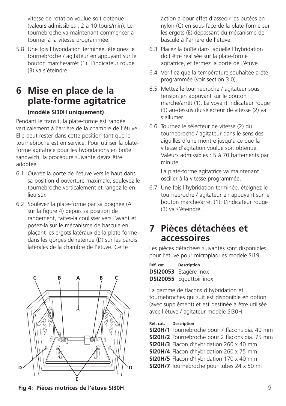 6 mise en place de la plate-forme agitatrice, 7 pièces détachées et accessoires | Dynalab SI19/120V/60 User Manual | Page 11 / 36