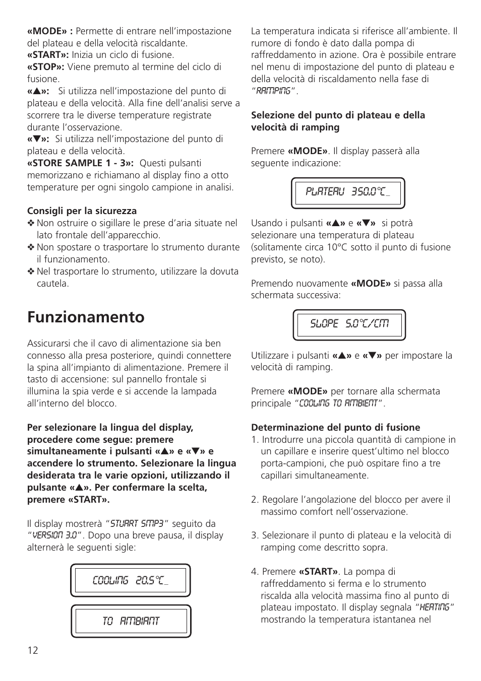 Funzionamento | Dynalab SMP3/120V/60 User Manual | Page 14 / 28