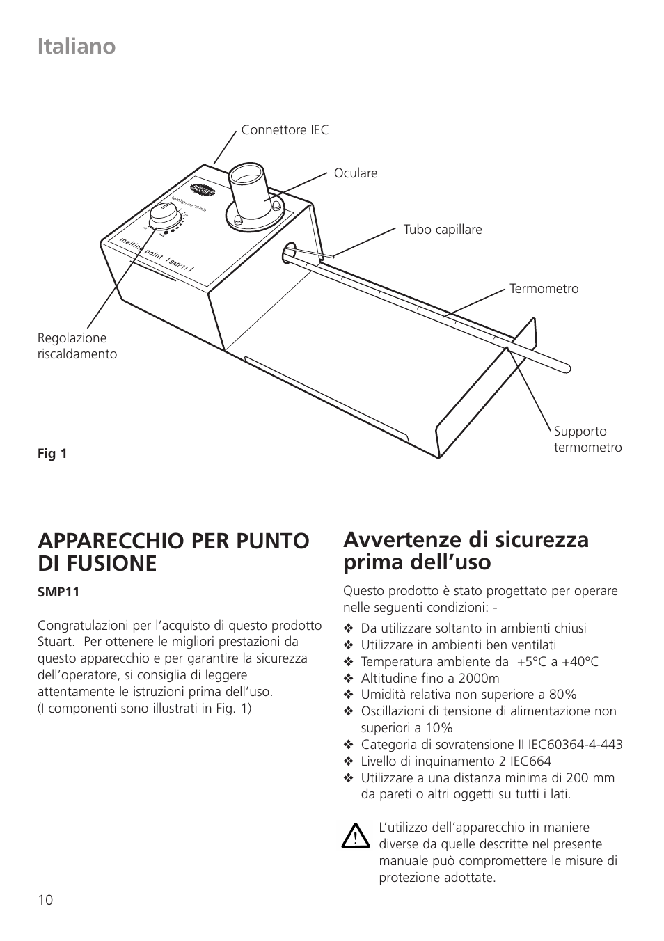 Italiano, Apparecchio per punto di fusione, Avvertenze di sicurezza prima dell’uso | Dynalab SMP11/120V/60 User Manual | Page 12 / 28