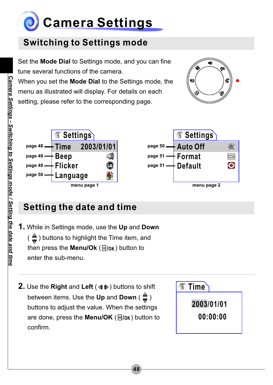 Camera settings, Switching to settings mode, Setting the date and time | Time, Settings, Auto off format default | AIPTEK Pocket DV4500 User Manual | Page 49 / 86