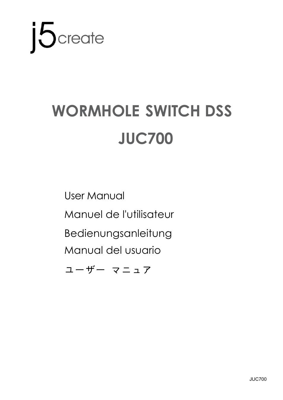 j5 create JUC700 USB 3.0 Wormhole Switch DSS - Windows User Manual | 198 pages