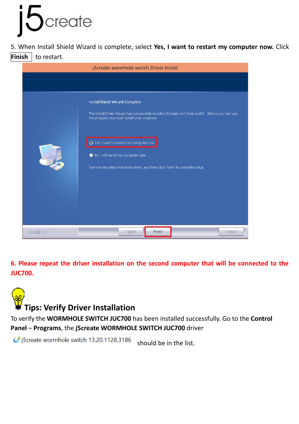 Tips: verify driver installation | j5 create JUC700 USB 3.0 Wormhole Switch DSS - Windows User Manual | Page 16 / 198