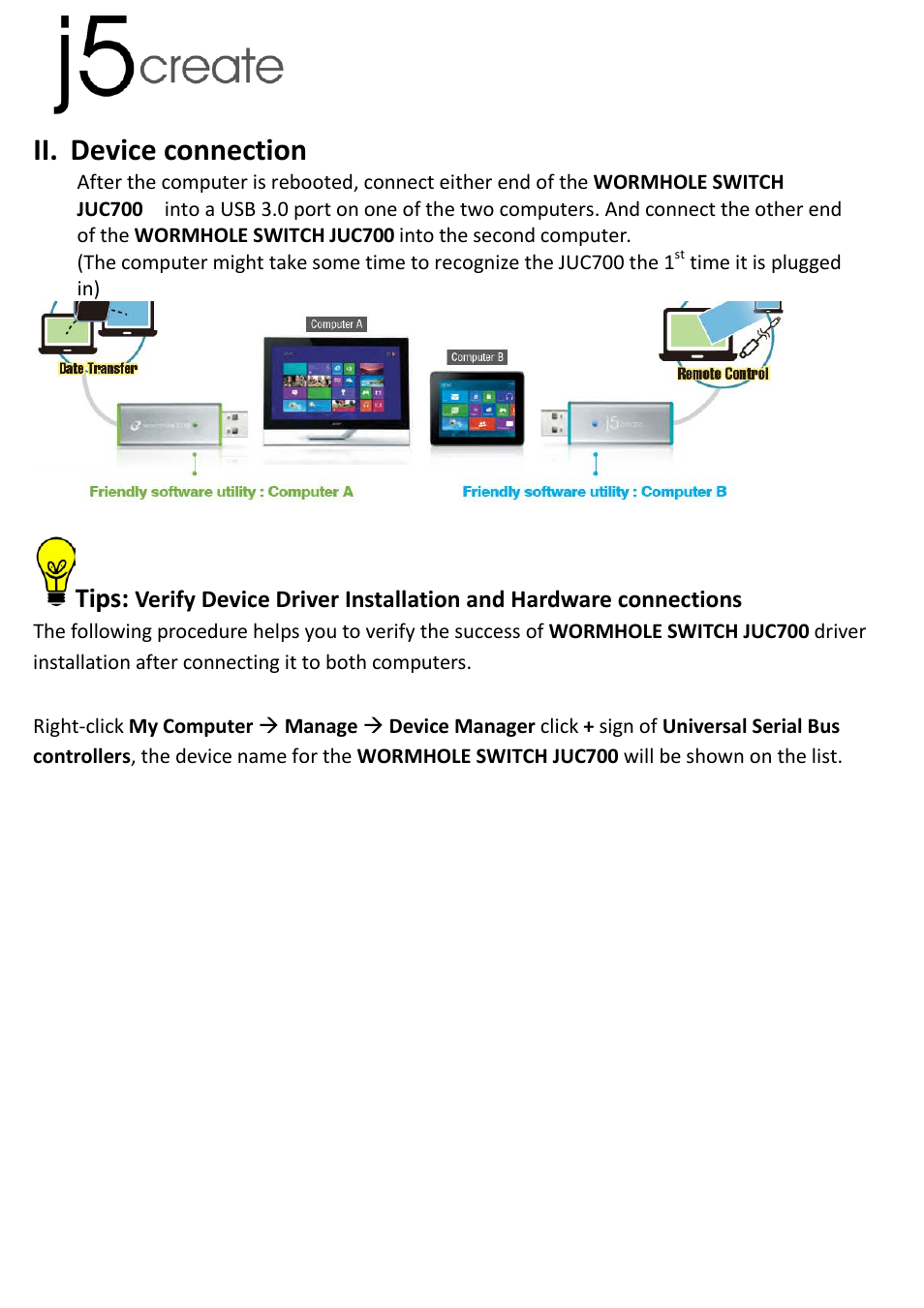 Ii. device connection, Device connection, Tips | j5 create JUC700 USB 3.0 Wormhole Switch DSS - Windows User Manual | Page 17 / 198