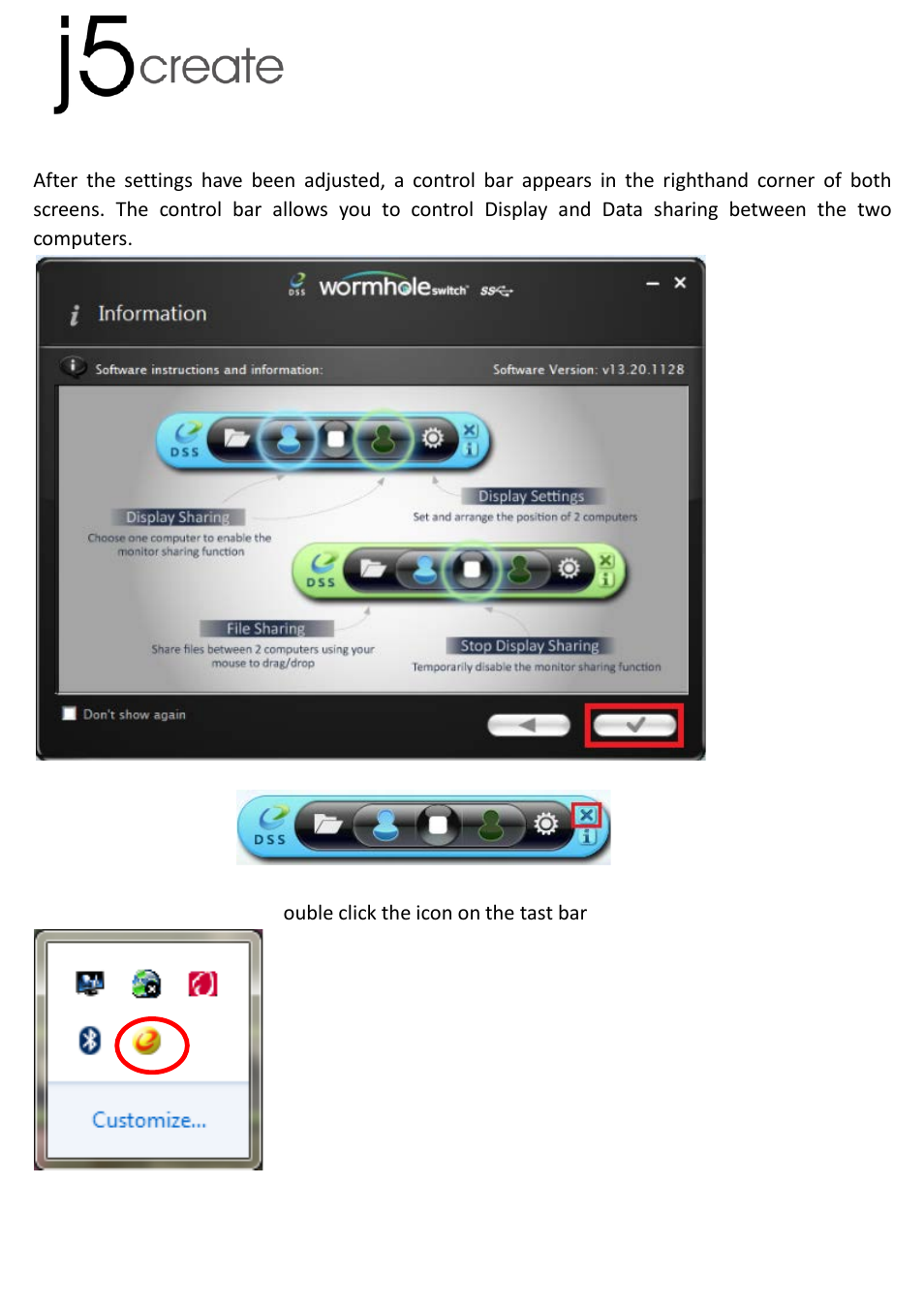 Functions and how to use | j5 create JUC700 USB 3.0 Wormhole Switch DSS - Windows User Manual | Page 22 / 198