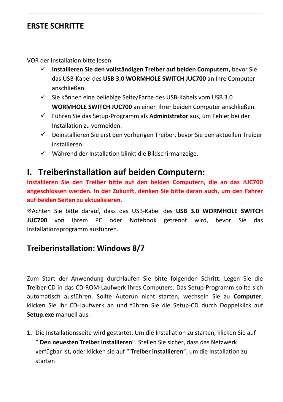 Erste schritte, I. treiberinstallation auf beiden computern, Treiberinstallation: windows 8/7 | Treiberinstallation auf beiden computern | j5 create JUC700 USB 3.0 Wormhole Switch DSS - Windows User Manual | Page 74 / 198