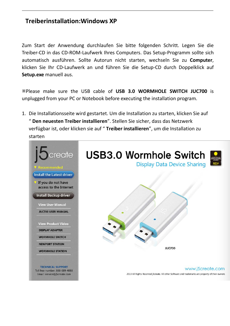 Treiberinstallation:windows xp | j5 create JUC700 USB 3.0 Wormhole Switch DSS - Windows User Manual | Page 80 / 198