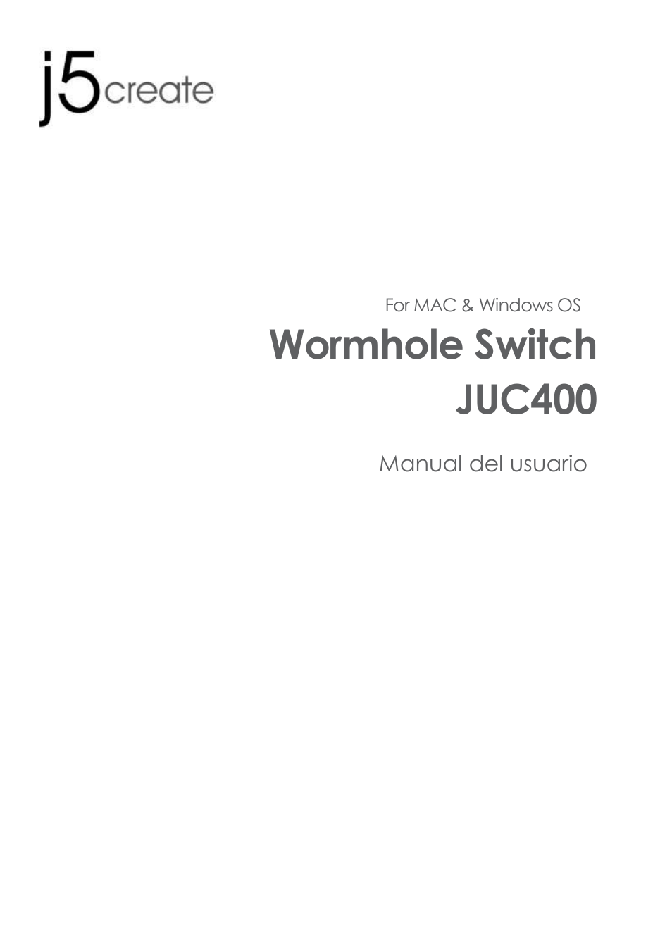 Juc400_manual_spanishv4.0_20130222, Manual del usuario, Wormhole switch juc400 | j5 create JUC400 Wormhole - Windows & Mac User Manual | Page 34 / 79