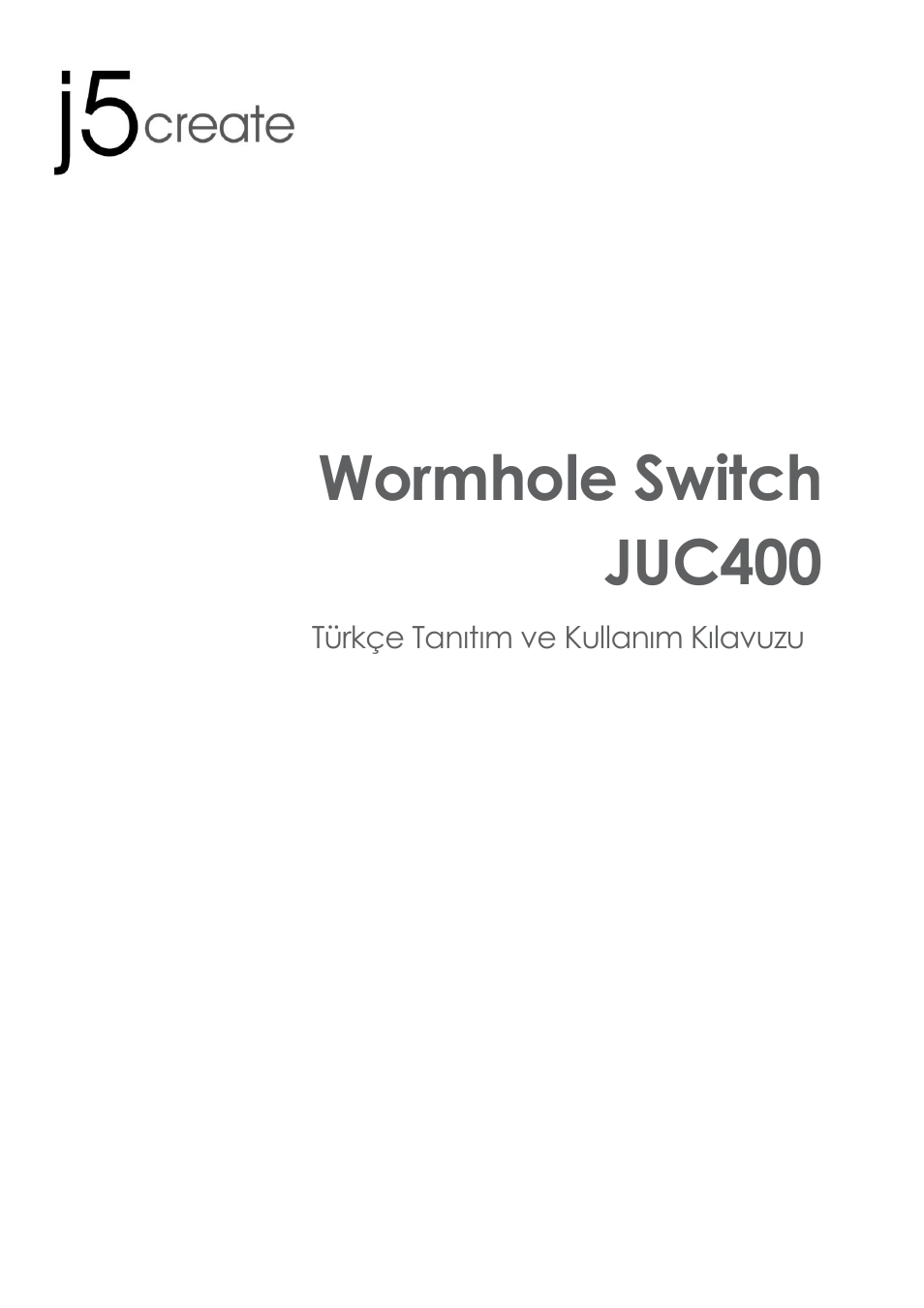 Juc400_manual_turkish v3.0, Kullanma kılavuzu, Wormhole switch juc400 | j5 create JUC400 Wormhole - Windows & Mac User Manual | Page 67 / 79