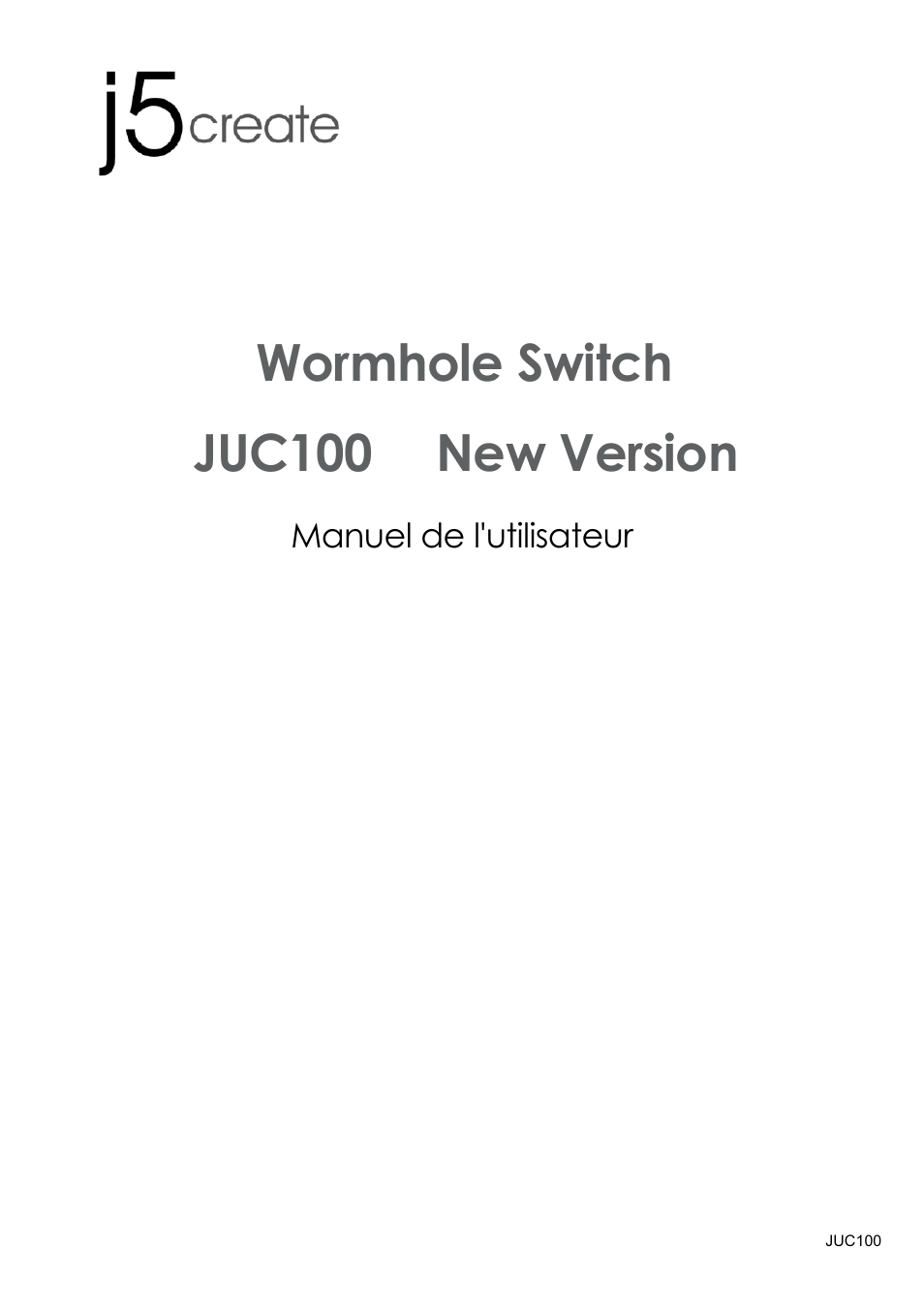 Juc100new-fr-h2, Manuel de l'utilisateur, Wormhole switch juc100 － new version | j5 create JUC100 Wormhole - Windows & Android User Manual | Page 16 / 80