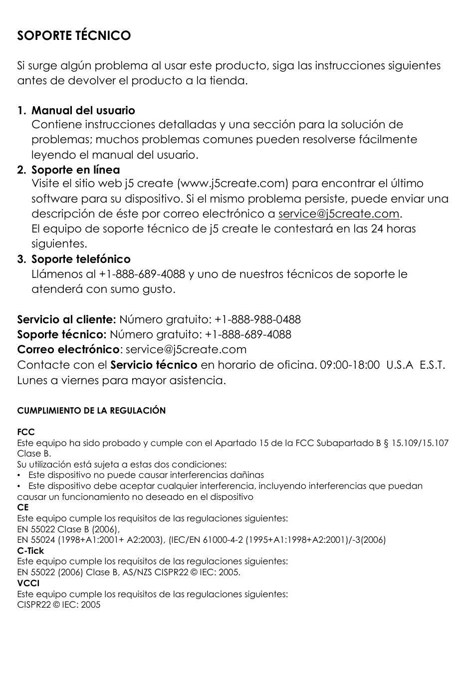 Soporte técnico | j5 create JUC100 Wormhole - Windows & Android User Manual | Page 53 / 80
