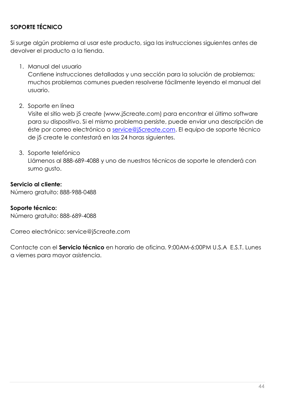 Soporte técnico | j5 create JUD200 USB 2.0 Newport Station User Manual | Page 182 / 350