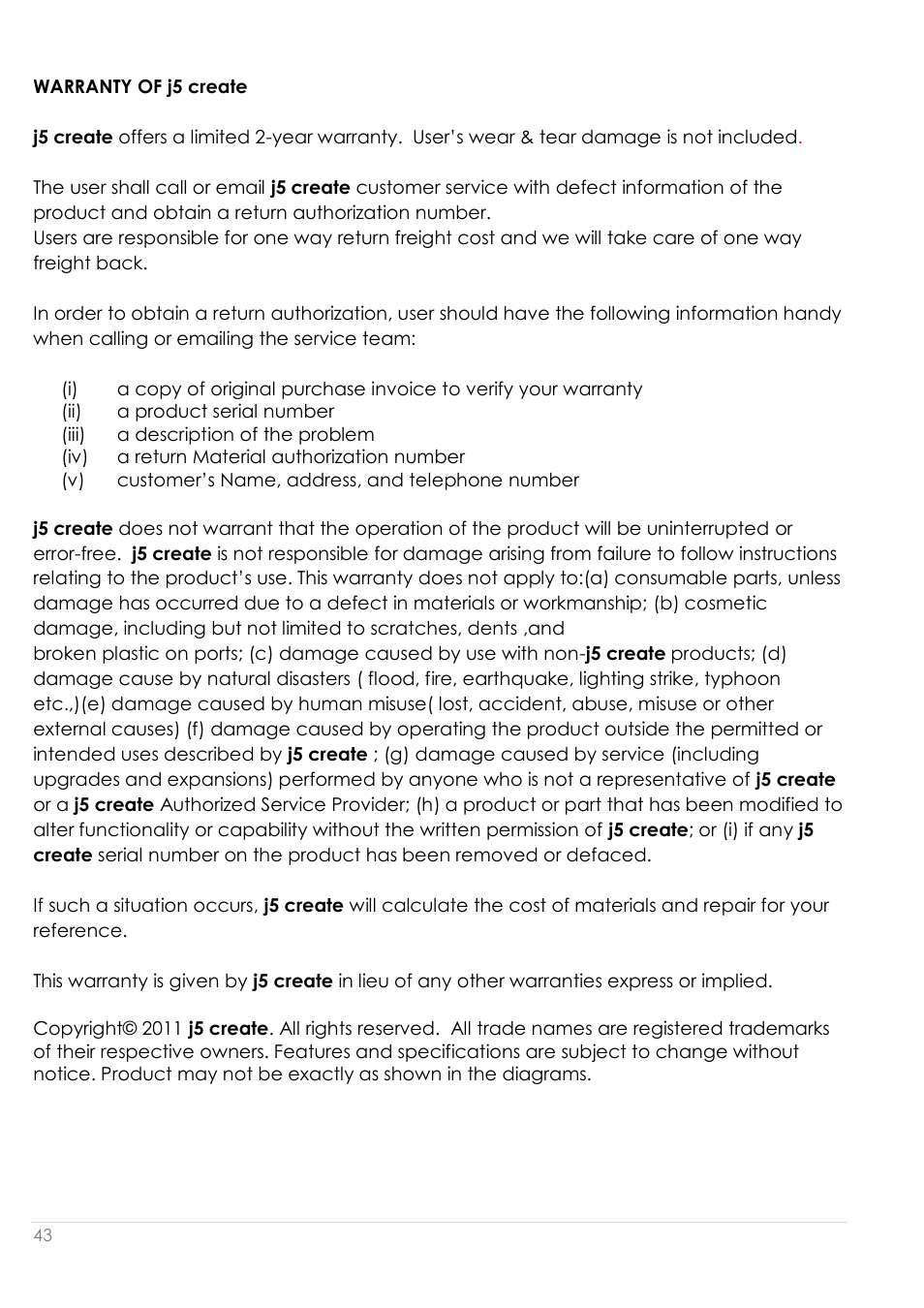 Warranty of j5 create | j5 create JUD200 USB 2.0 Newport Station User Manual | Page 44 / 350