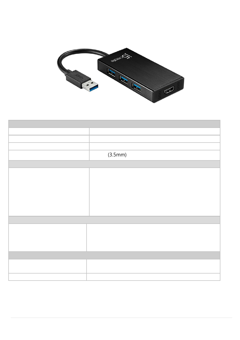 Specifications | j5 create JUH450 USB 3.0 HDMI & 3-Port HUB User Manual | Page 5 / 200