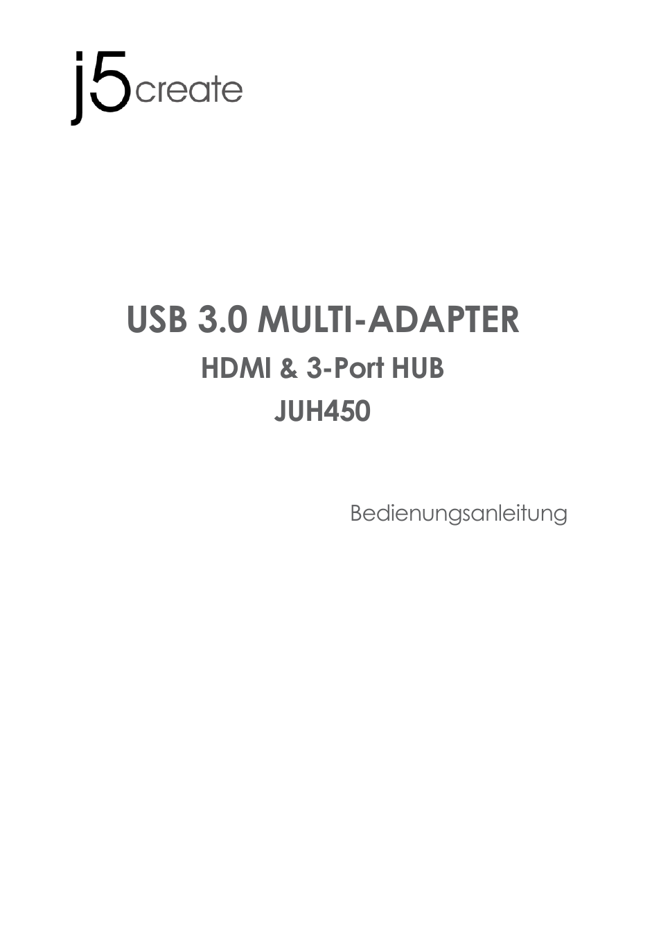 Juh450_manual_german20140312, Bedienungsanleitung, Usb 3.0 multi-adapter | j5 create JUH450 USB 3.0 HDMI & 3-Port HUB User Manual | Page 65 / 200