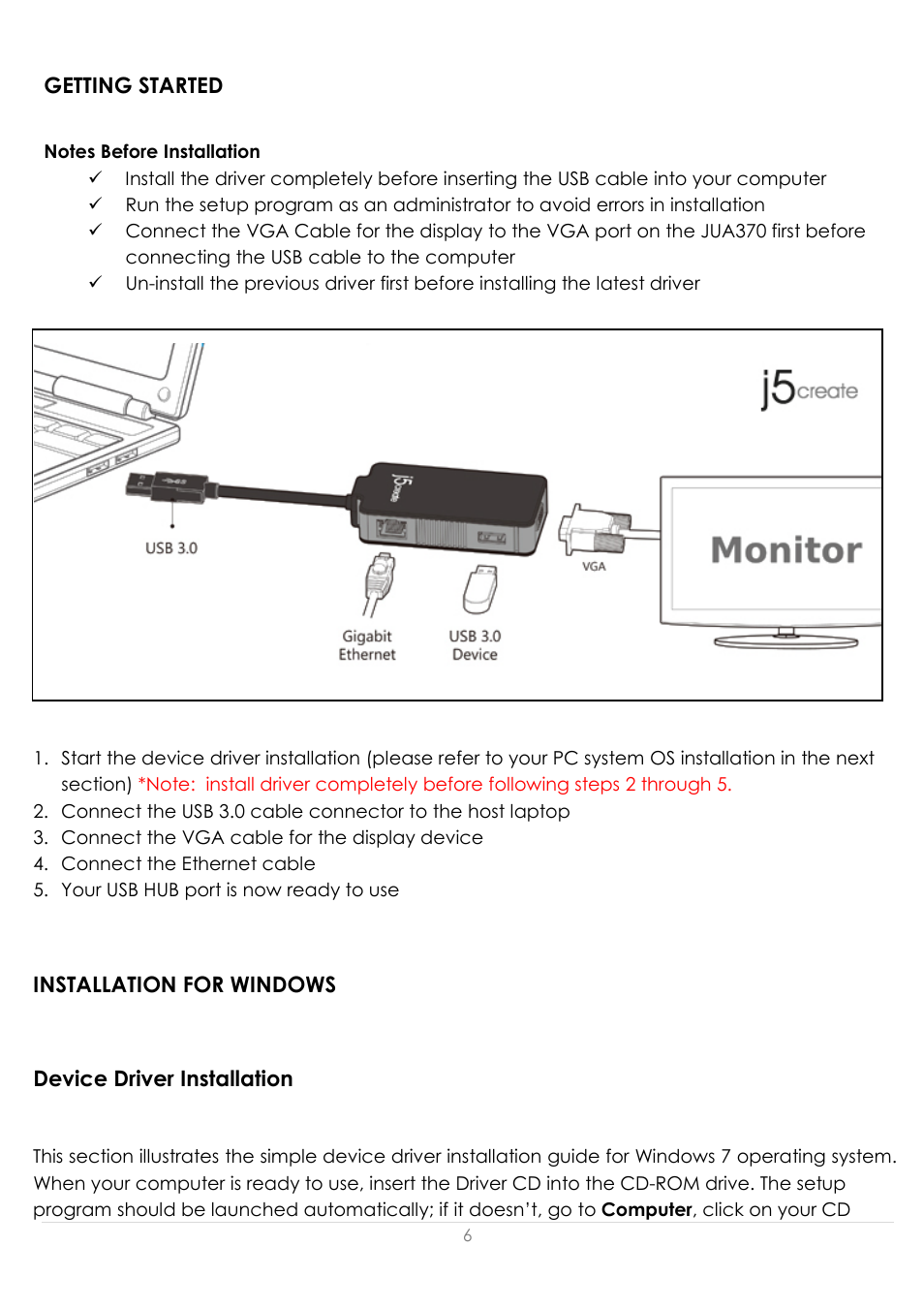 Getting started, Installation for windows, Device driver installation | j5 create JUA370 - USB 3.0 Multi-Adapter VGA & Gigabit Ethernet User Manual | Page 7 / 181