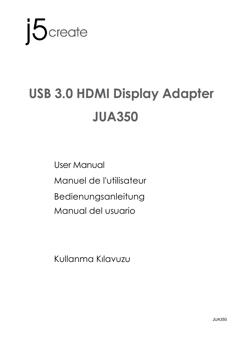j5 create JUA350 - USB 3.0 HDMI Display Adapter User Manual | 425 pages