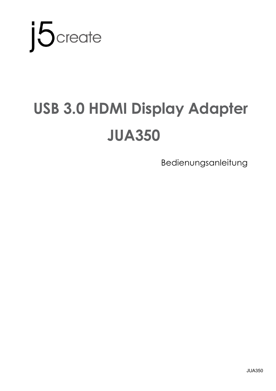 Jua350_manual_german_130520, Bedienungsanleitung | j5 create JUA350 - USB 3.0 HDMI Display Adapter User Manual | Page 118 / 425