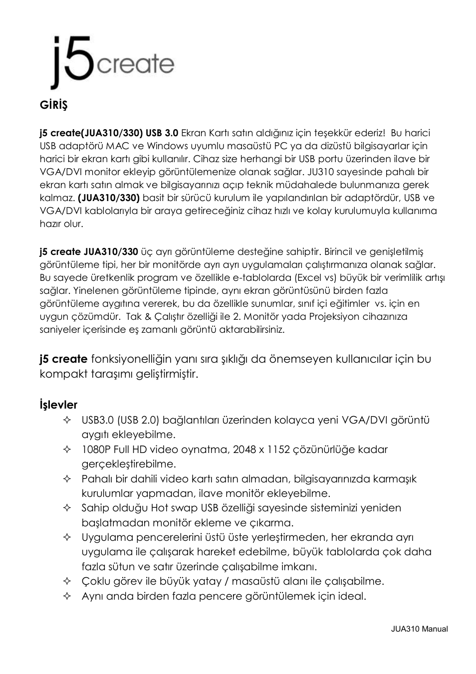 Giriş | j5 create JUA310 - USB 3.0 VGA Display Adapter User Manual | Page 361 / 413
